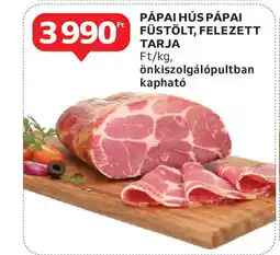 Auchan Pápai hús pápai füstölt, felezett tarja ajánlat