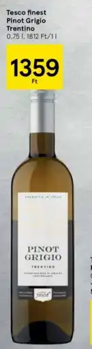 Tesco Tesco finest Pinot Grigio Trentino ajánlat