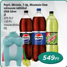Real Pepsi, Mirinda, 7-Up, Mountain Dew ajánlat