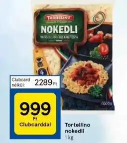 Tesco Tortellino nokedli ajánlat
