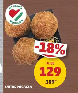 PENNY Sajtos pogácsa ajánlat