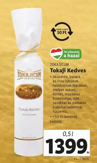 Lidl Tokajicum Tokaji Kedves ajánlat