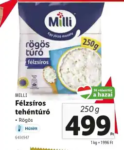 Lidl Milli Félzsíros tehéntúró ajánlat