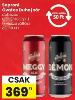Spar Soproni Óvatos Duhaj sör ajánlat
