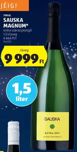 ALDI Tokaj Sauska magnum ajánlat