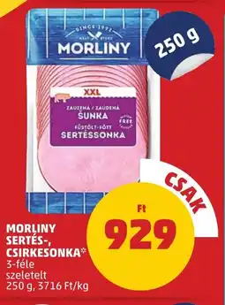 PENNY Morliny sertés-, csirkesonka ajánlat