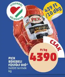 PENNY Pick békebeli füstölt dió ajánlat
