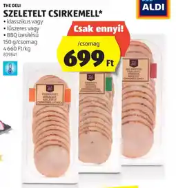 ALDI The Deli szeletelt csirkemell ajánlat