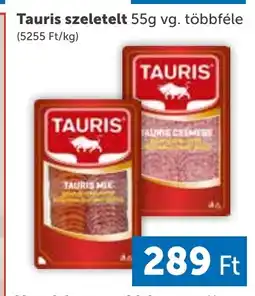PRIVÁT Tauris szeletelt ajánlat