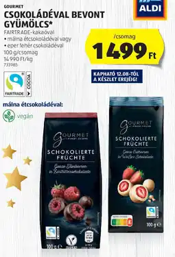 ALDI Gourmet csokoládéval bevont gyümölcs ajánlat