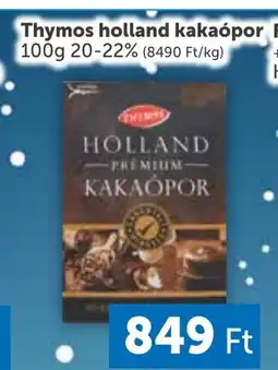 PRIVÁT Thymos holland kakaópor ajánlat