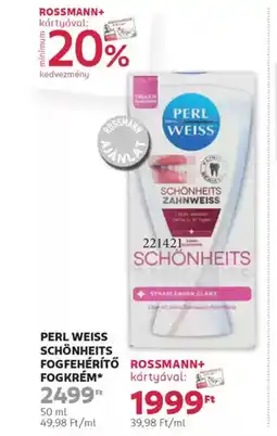 Rossmann Perl weiss schönheits fogfehérítő fogkrém ajánlat