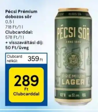 Tesco Pécsi Prémium dobozos sör ajánlat