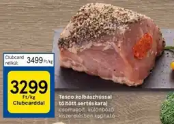 Tesco Tesco kolbászhússal töltött sertéskaraj ajánlat