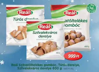 Real Reál Szilvatöltelékes gombóc, Túrós derelye, Szilvalekváros derelye ajánlat