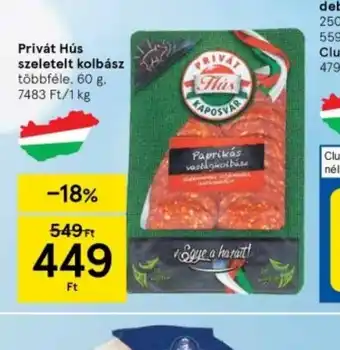 Tesco Privat Hús szeletelt kolbász ajánlat