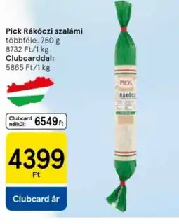 Tesco Pick Rákczi szalámi ajánlat