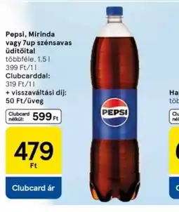 Tesco Pepsi, Mirinda vagy 7up szénsavas üdítőital ajánlat