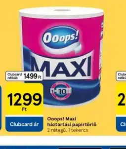 Tesco Ooops! Maxi Háztartási Papírtörlő ajánlat