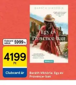 Tesco Barah Viktria: Egy év Provence-ban ajánlat