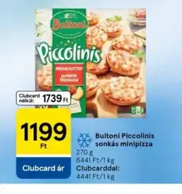 Tesco Buitoni Piccolinis sonkás minipizza ajánlat