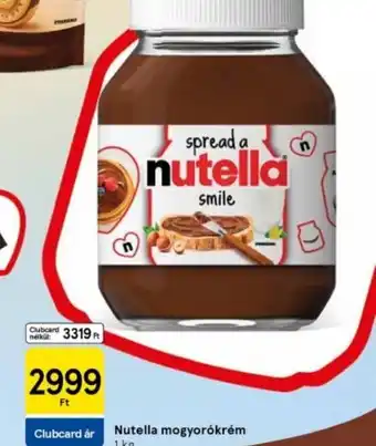 Tesco Nutella mogyorkrém ajánlat