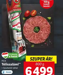 Lidl PICK Teliszalámi ajánlat