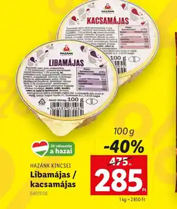 Lidl Hazánk Kincsei Libamájas / Kacsamájas ajánlat