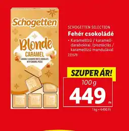 Lidl Schogetten Selection Fehér Csokoládé Blonde Caramel ajánlat