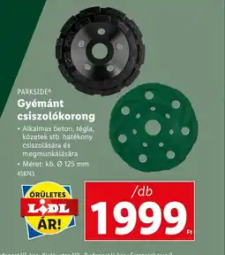 Lidl PARKSIDE® Gyémánt csiszolókorong ajánlat