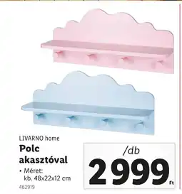 Lidl LIVARNO home Polc akasztóval ajánlat