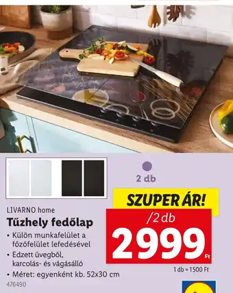 Lidl LIVARNO home Tűzhely fedőlap ajánlat