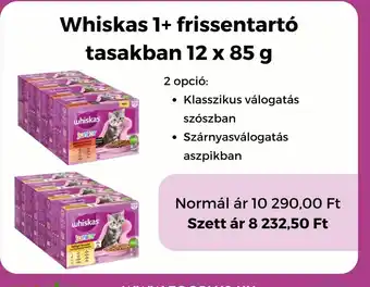 ZooPlus Whiskas 1+ frissentart tasakban 12 x 85 g ajánlat