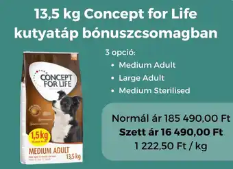 ZooPlus 13,5 kg Concept for Life kutyatáp bnuszcsomagban ajánlat