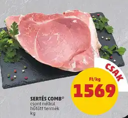 PENNY Sertés comb ajánlat