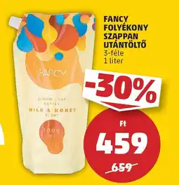 PENNY Fancy Folyékony szappan utántöltö ajánlat