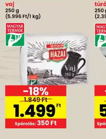 Spar SPAR Hazai-Szeretem Vaj ajánlat