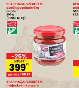 Spar Spar Hazai.Szeretem darált paprikakrém ajánlat