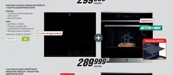 Media Markt Electrolux EIP34 indukcis főzőlap + EOE7P2LX beép Kihúzható sütősínthető sütő ajánlat