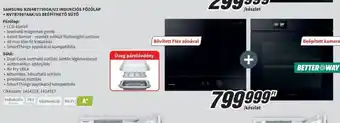 Media Markt Samsung NZ64B7795GK/U2 indukcis főzőlap + NV7B9770AAX/U3 beép Üveg párolóedénythető sütő ajánlat