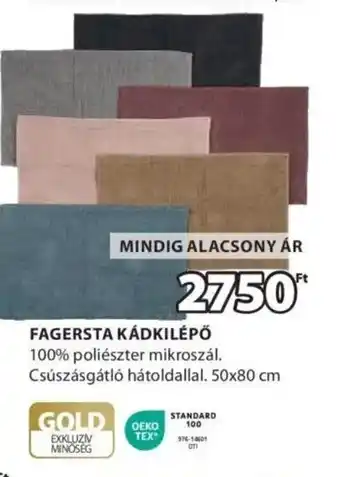 JYSK Fagersta kádkilépő ajánlat
