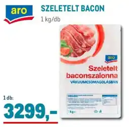 Metro Aro Szeletelt bacon ajánlat