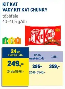 Metro Kit Kat / Kit Kat Chunky ajánlat