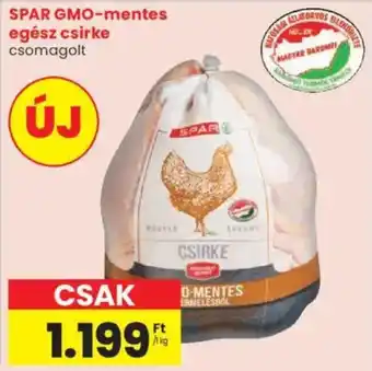 Spar SPAR GMO-mentes egész csirke ajánlat