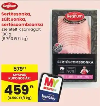 Spar Regnum Sertéssonka, sült sonka, sertéscombsonka ajánlat