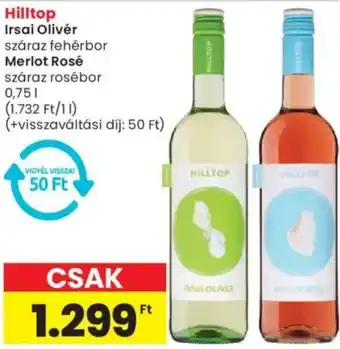 Spar Hilltop Irsai Olivér / Merlot Rosé ajánlat