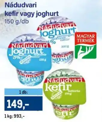 Metro Nádudvari kefir vagy joghurt ajánlat