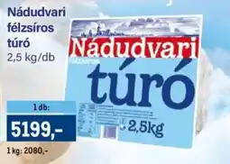 Metro Nádudvari félzsíros túró ajánlat