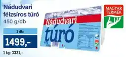 Metro Nádudvari félzsíros túró ajánlat