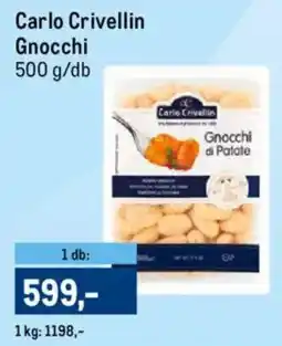 Metro Carlo Crivellin Gnocchi ajánlat